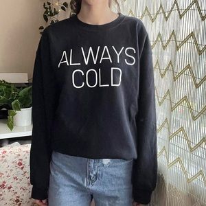 Gildan Black White Always Cold Sweatshirt